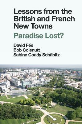 Libro Lessons From The British And French New Towns : Par...