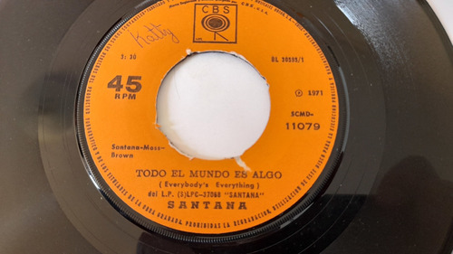 Vinilo Single De Santana Todo El Mundo Es Algo(ac108