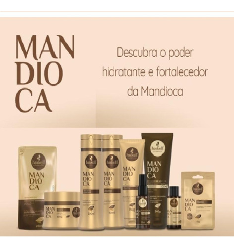 Kit Haskell Mandioca Sh Cond Máscara 300ml 6 Itens Completo