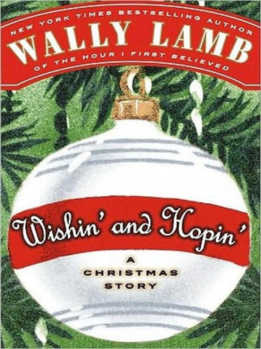 Wishin' And Hopin': A Christmas Story, De Lamb, Wally., Vol. 1. Editorial Harperluxe, Tapa Blanda En Inglés