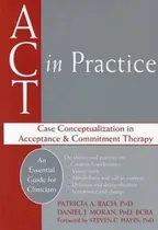 Comprar Libro Act In Practice - Hayes Steven  Moran Daniel Bash P...