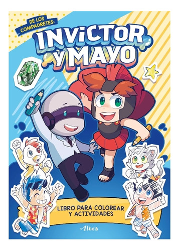 Invictor Y Mayo. Libro Para Colorear Y Actividades 