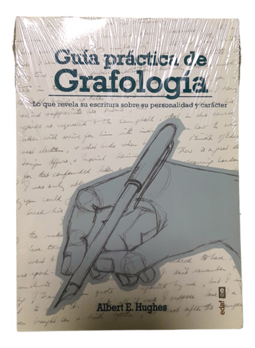 Guía Práctica De Grafología 