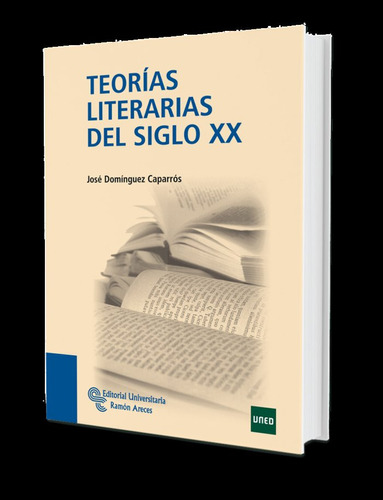 Teorias Literarias Del Siglo Xx - Dominguez Caparros Jose