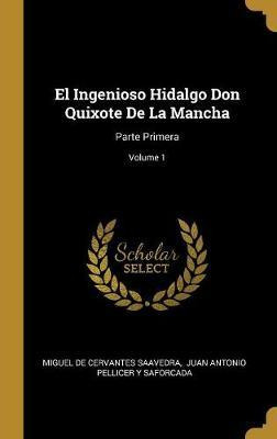 Libro El Ingenioso Hidalgo Don Quixote De La Mancha : Par...