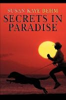 Libro Secrets In Paradise - Susan K Behm