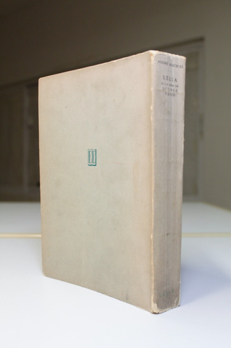 Lélia O La Vida De George Sand André Maurois 1953 Emecé