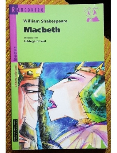 Macbeth - William Shakespeare - Tradução Hildegard Feist