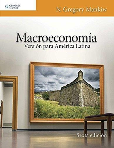 Macroeconomía Mankiw Versión Para América Latina Cengage