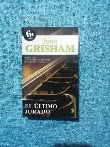 El Último Jurado - John Grisham
