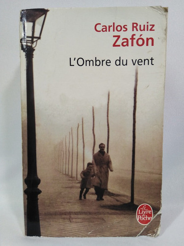 L'ombre Du Vent (french Edition)