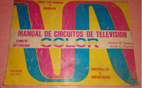 Manual De Circuitos De Television Color Vi - Algarra Algarra