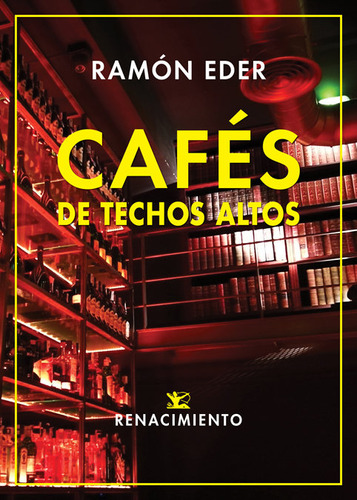 Cafes De Techos Altos