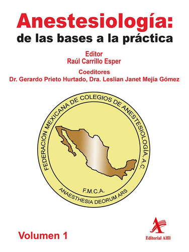 Anestesiología: De Las Bases A La Práctica, 2 Vols.