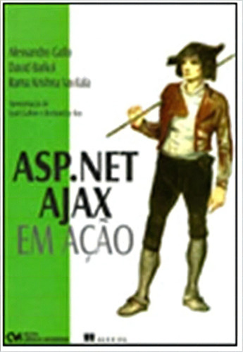 Asp. Net Ajax Em Ação, De Gallo,  Alessandro; B. Editora Ciencia Moderna, Capa Dura Em Português