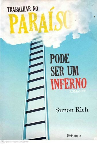 Livro Trabalhar No Paraíso, Pode Ser Rich, Simon