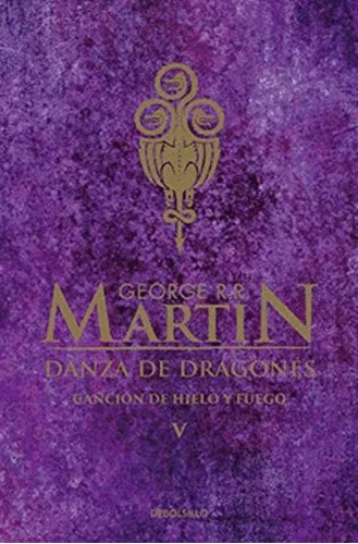 Libro Danza De Dragones 5 Canción De Hielo Y Fuego