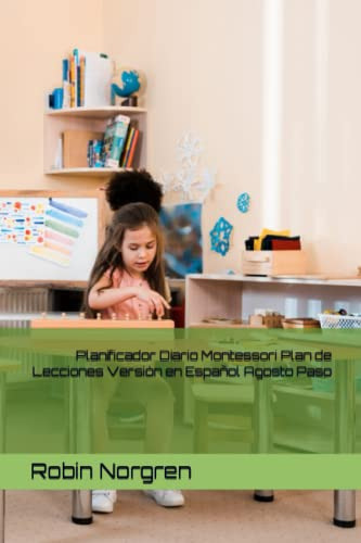 Planificador Diario Montessori Plan De Lecciones Version En