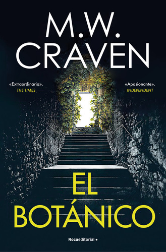 El Botánico (serie Washington Poe 5) - Craven, M.w.  - *