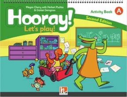 Hooray! Let S Play!  A - Activity Book With E-zone Kids + App *2nd Ed*, De Puchta, Herbert & Gerngross, Günter. En Inglés, 2022