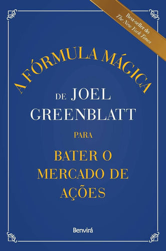 A Fórmula Mágica De Joel Greenblatt