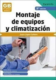 Libro Montaje De Equipos De Climatizacion 2023 - Lopez Ca...