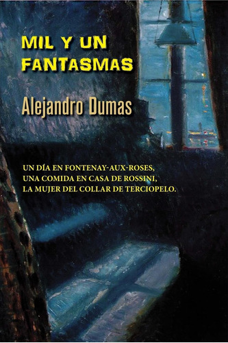 Libro:  Mil Y Un Fantasmas (spanish Edition)