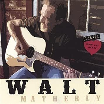 Matherly Walt 13 Songs Fromthe Heart Usa Import Cd