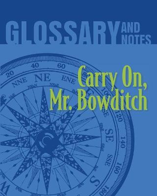 Libro Glossary And Notes : Carry On, Mr. Bowditch - Heron...