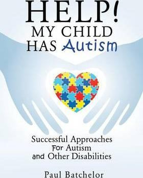 Libro Help! My Child Has Autism - Paul Batchelor