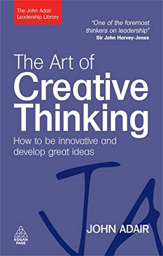 Libro: The Art Of Creative Thinking: How To Be Innovative
