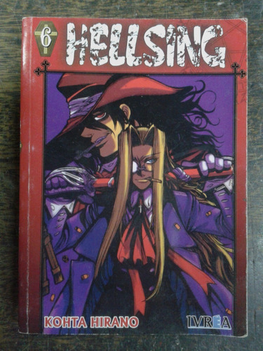 Hellsing 6 * Kohta Hirano * Ivrea *