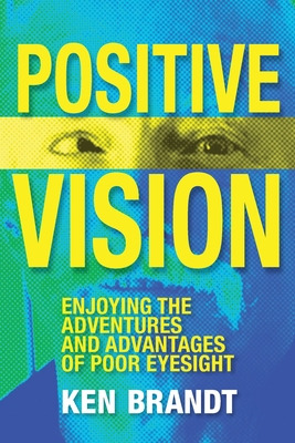 Libro Positive Vision: Enjoying The Adventures And Advant...