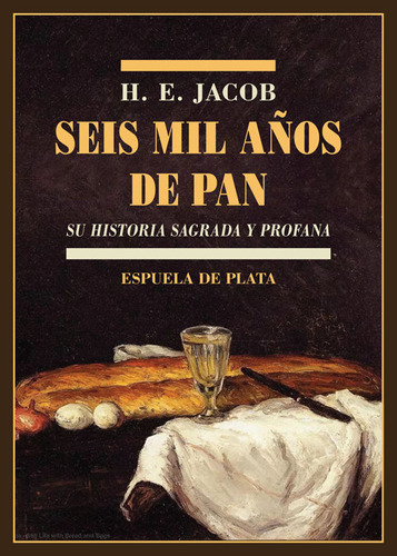 Seis Mil Años De Pan - Jacob,h E