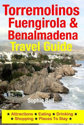 Libro Torremolinos, Fuengirola & Benalmadena Travel Guide...
