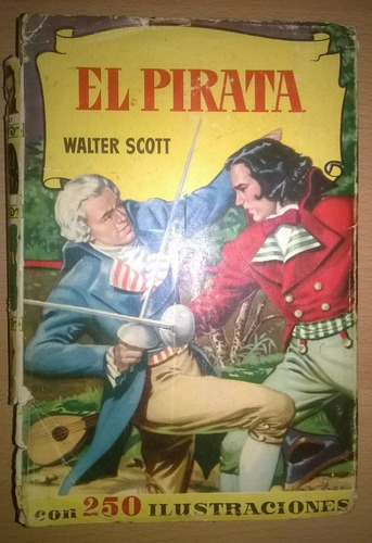 Walter Scott - El Pirata Con Ilustraciones 1958