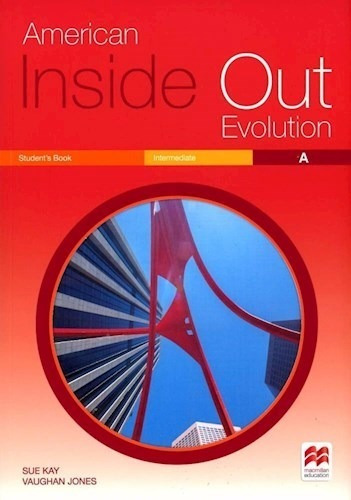 American Inside Out Evolution Intermediate A Student's Book