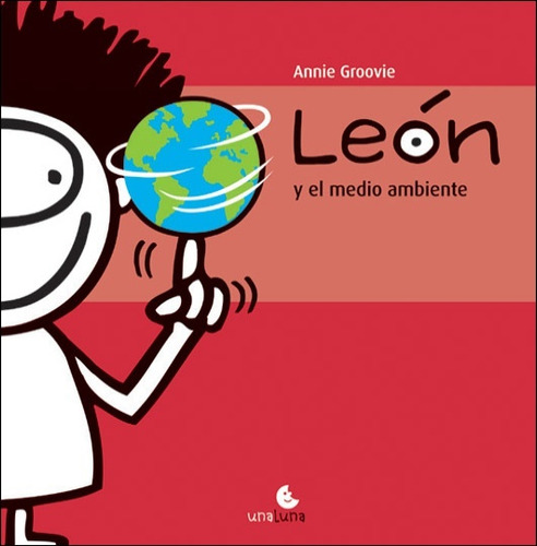 Leon Y El Medio Ambiente - Annie Groovie