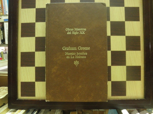 Nuestro Hombre En La Habana-graham Greene