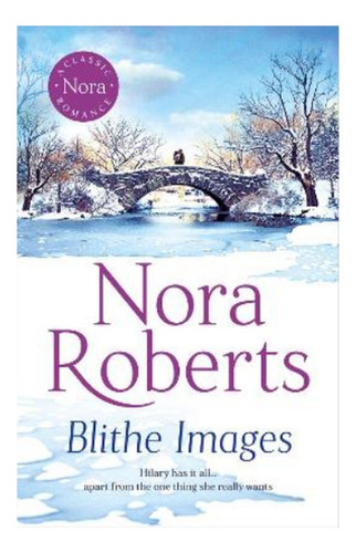 Blithe Images - Nora Roberts. Eb5