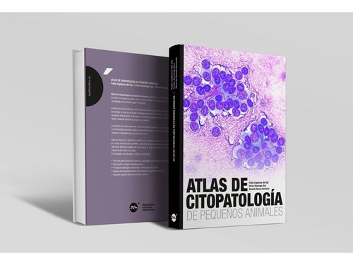 Cigüenza: Atlas De Citopatología De Pequeños Animales