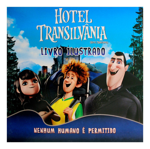 Hotel Transilvânia - Livro Ilustrado