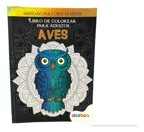 Libro De Colorear Para Adultos (aves) Sicoben