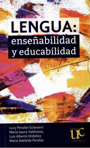 Libro Lengua: Enseñabilidad Y Educabilidad
