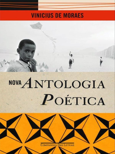 Nova antologia poética, de Moraes, Vinicius de. Editora Companhia das Letras, capa mole, edição 1ª edição - 2003 em português