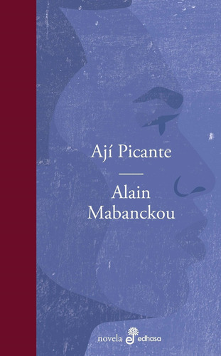 Aji Picante - Alain Mabanckou