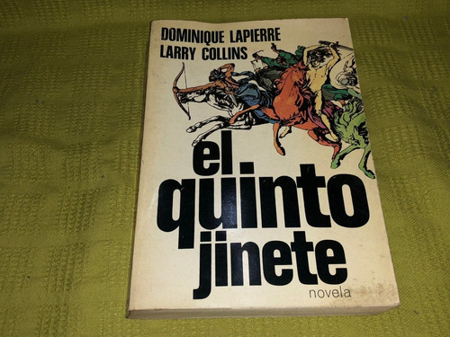 El Quinto Jinete - Dominique Lapierre - Plaza & Janés