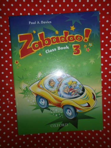 Zabadoo! 3 Class Book Oxford Sin Uso Y En Excelente Estado!!