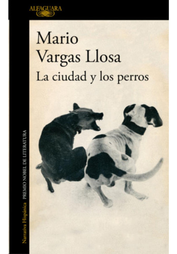 Libro.- Ciudad Y Los Perros, La