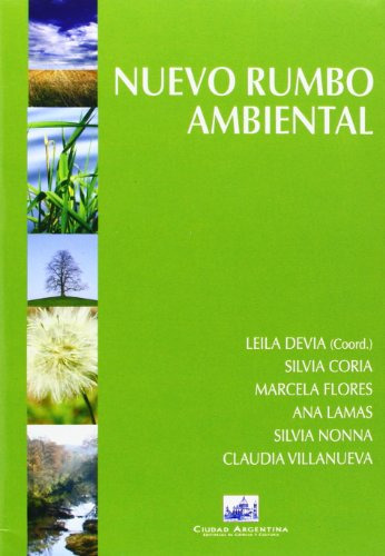 Libro Nuevo Rumbo Ambiental De Leila Devia, Silvia Coria, Ma